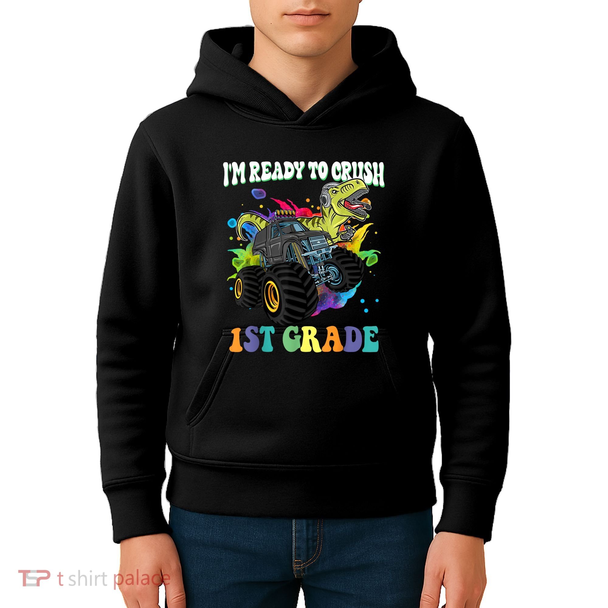 Im Ready To Crush 1st Grade Dinosaur Back To School Kids Hoodie