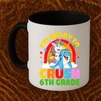 Im Ready To Crush 6Th Grade Unicorn Narwhal Back To School Gift Coffee Mug thumb 2