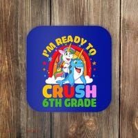 Im Ready To Crush 6Th Grade Unicorn Narwhal Back To School Gift Coaster thumb 0