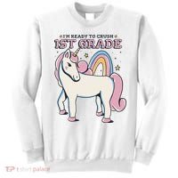 I'm Ready To Crush 1st Grade Rainbow Unicorn Sweatshirt thumb 0