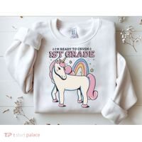 I'm Ready To Crush 1st Grade Rainbow Unicorn Sweatshirt thumb 2