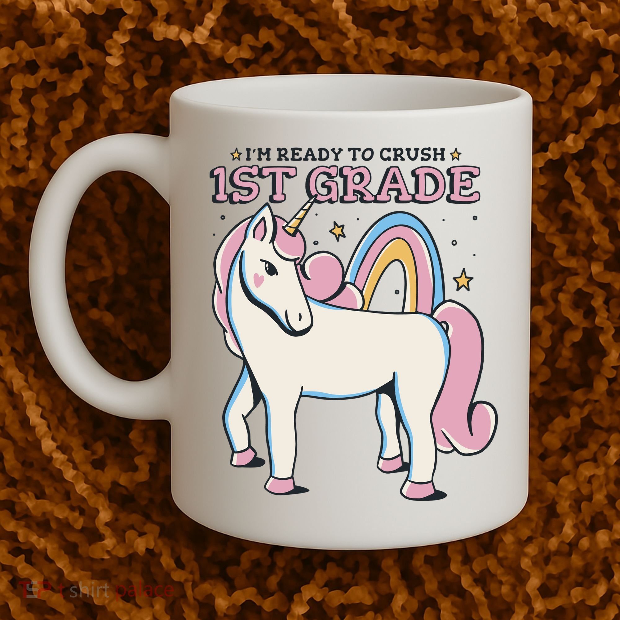 I'm Ready To Crush 1st Grade Rainbow Unicorn Coffee Mug