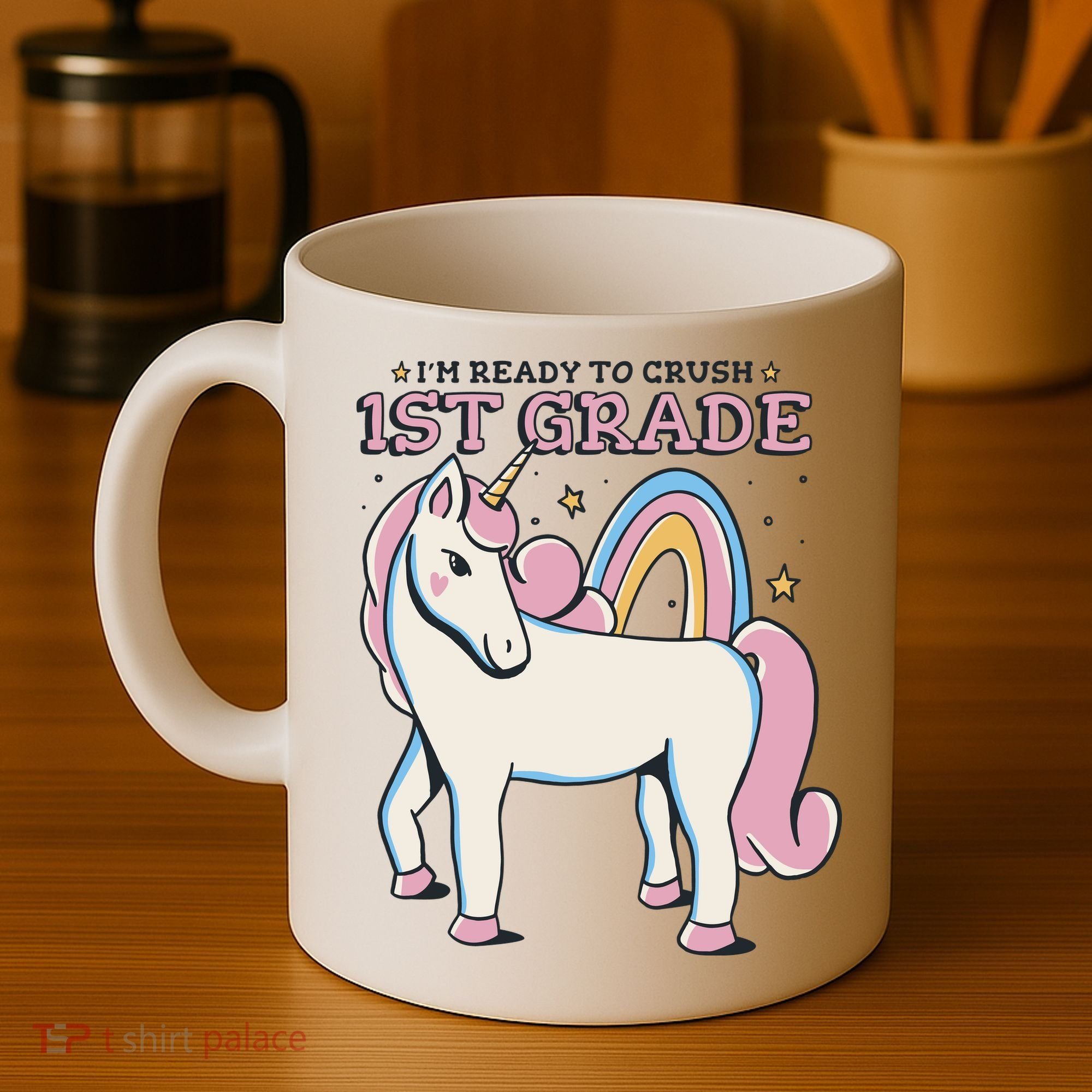 I'm Ready To Crush 1st Grade Rainbow Unicorn Coffee Mug