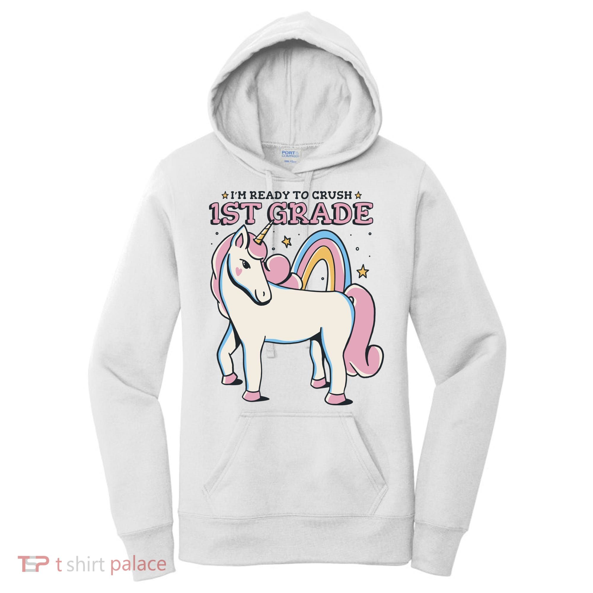 I'm Ready To Crush 1st Grade Rainbow Unicorn Women's Hoodie