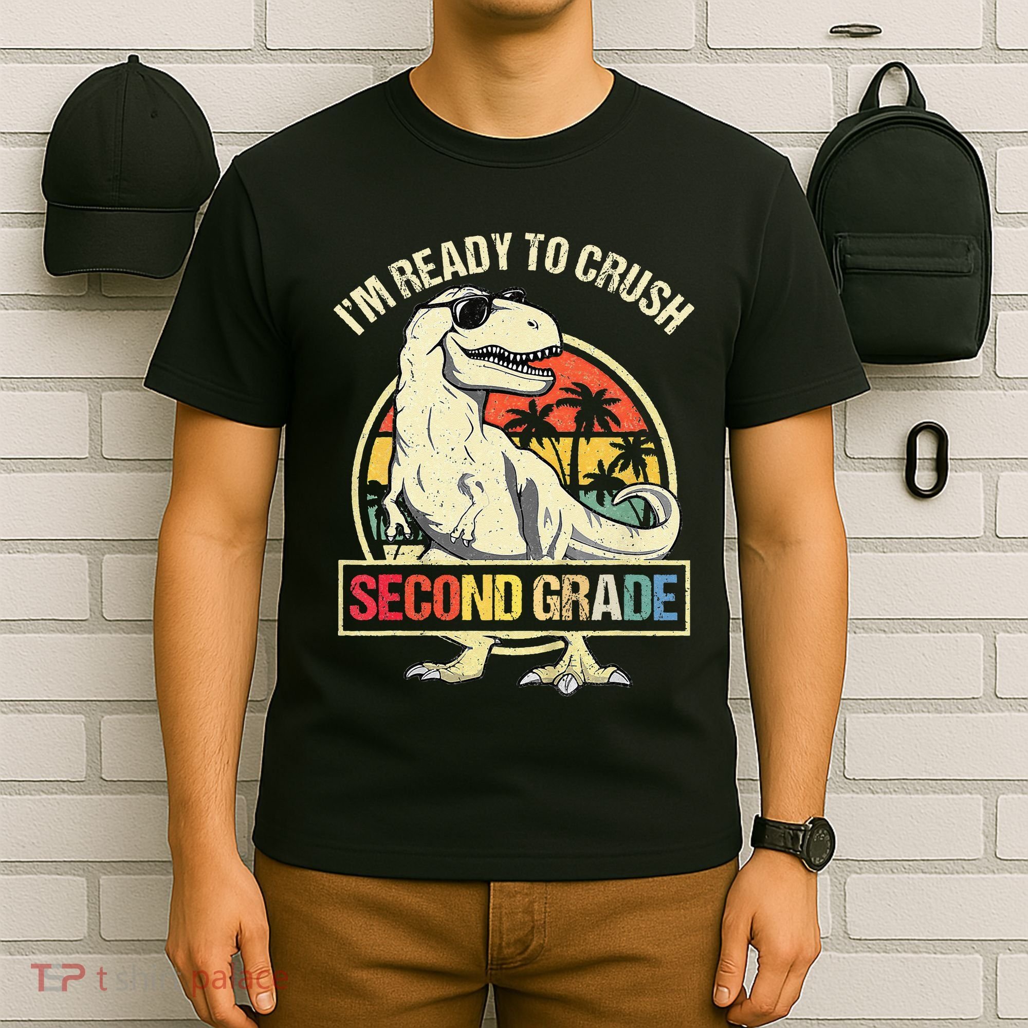 I'm Ready To Crush 2nd Grade Dinosaur T Rex Back To School T-Shirt