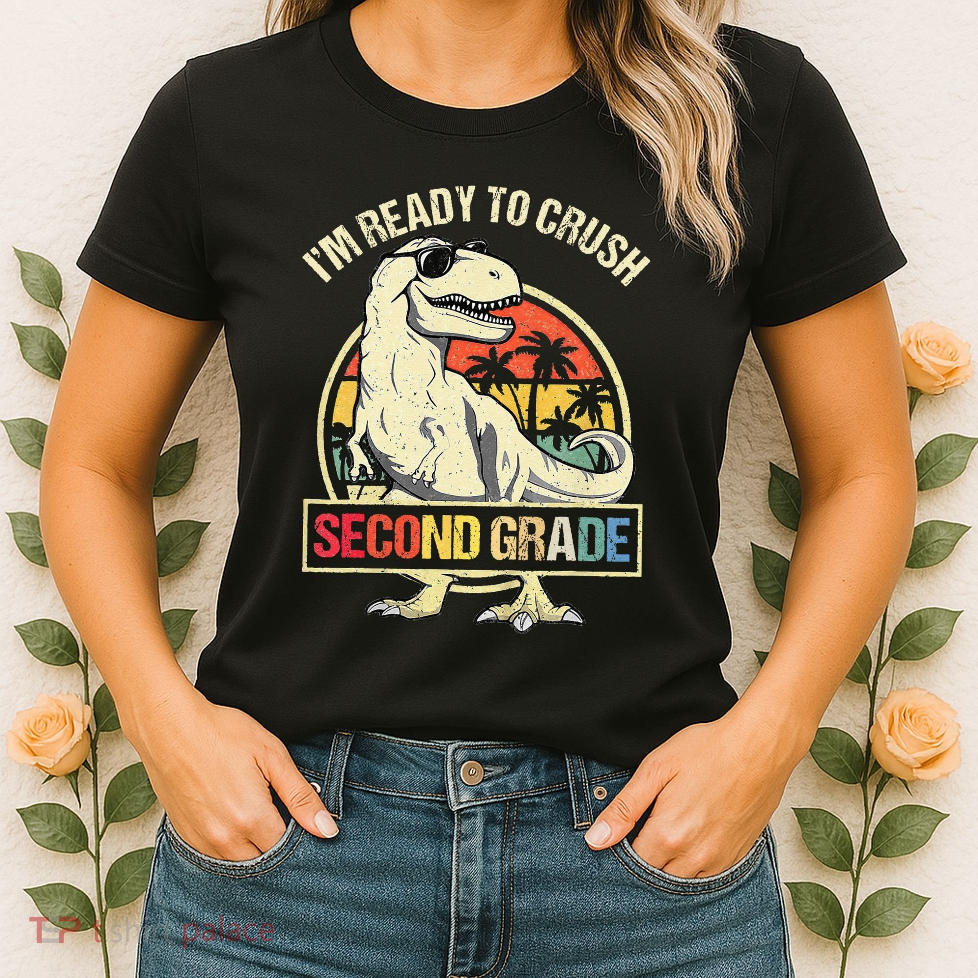 I'm Ready To Crush 2nd Grade Dinosaur T Rex Back To School Women's T-Shirt