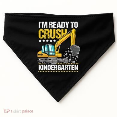 I'm Ready To Crush Kindergarten Construction Vehicle Boy USA-Made Doggie Bandana
