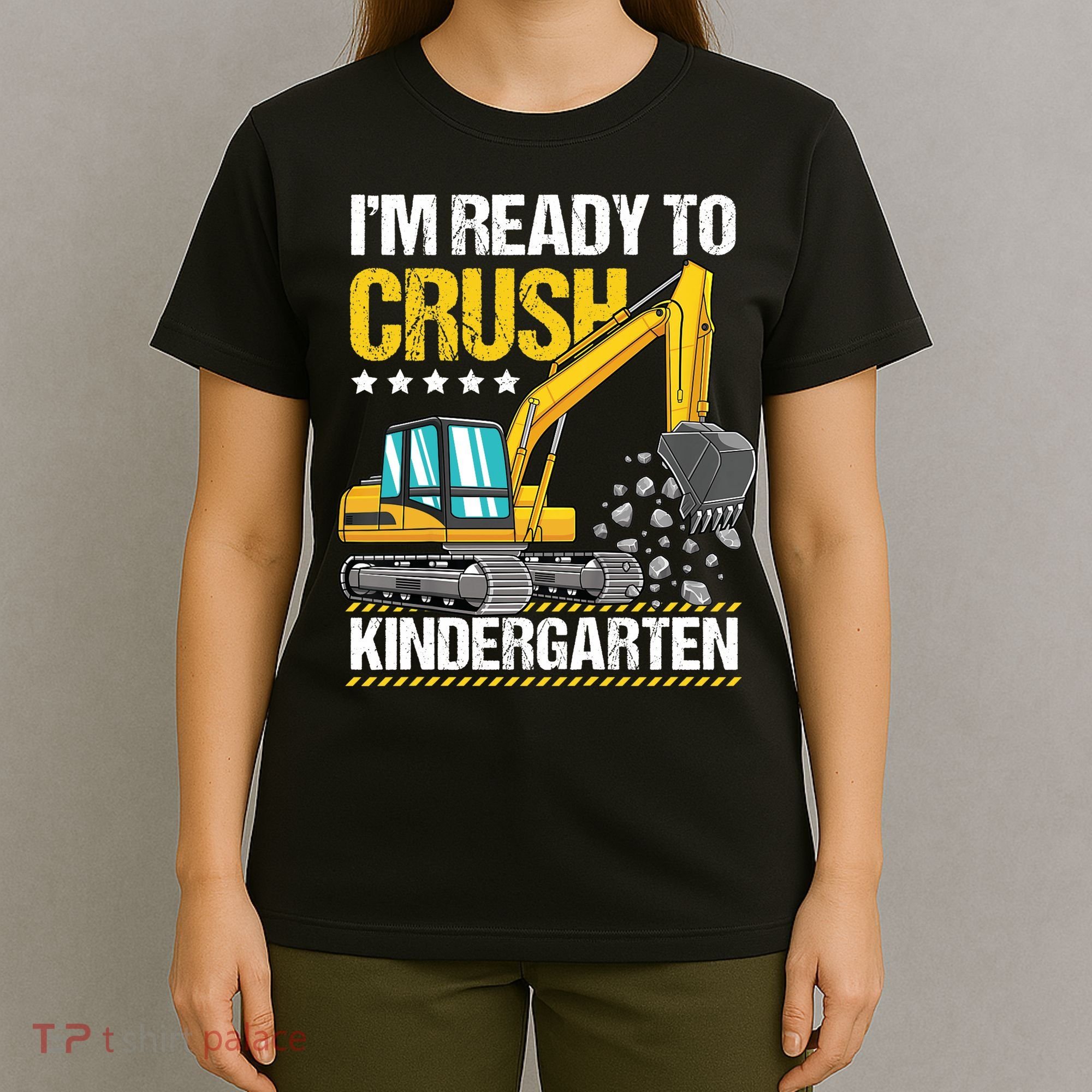 I'm Ready To Crush Kindergarten Construction Vehicle Boy T-Shirt