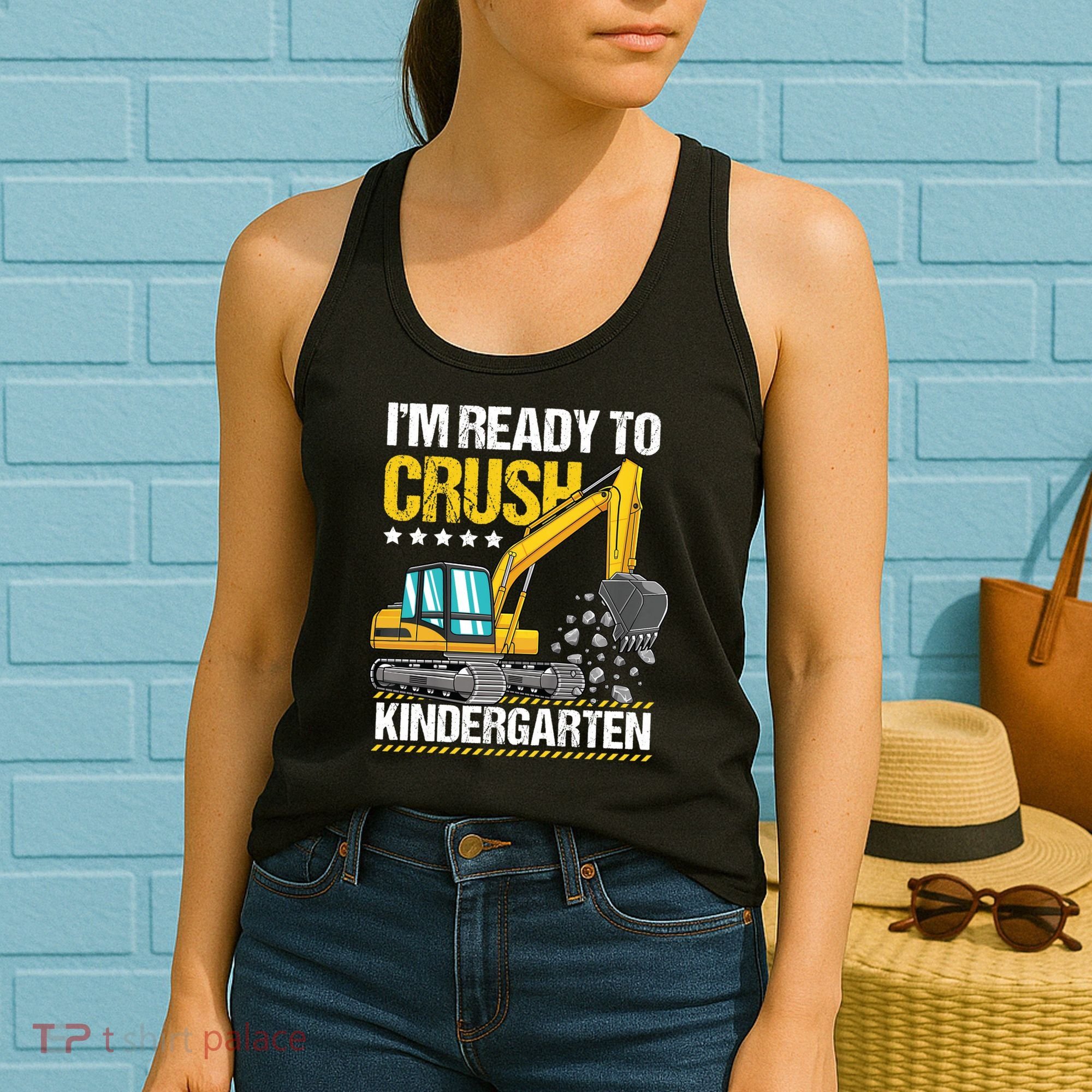 I'm Ready To Crush Kindergarten Construction Vehicle Boy Women's Tank Top