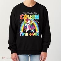 Im Ready To Crush Fifth Grade Unicorn Back To School Gift Cool Gift Women's Sweatshirt thumb 0