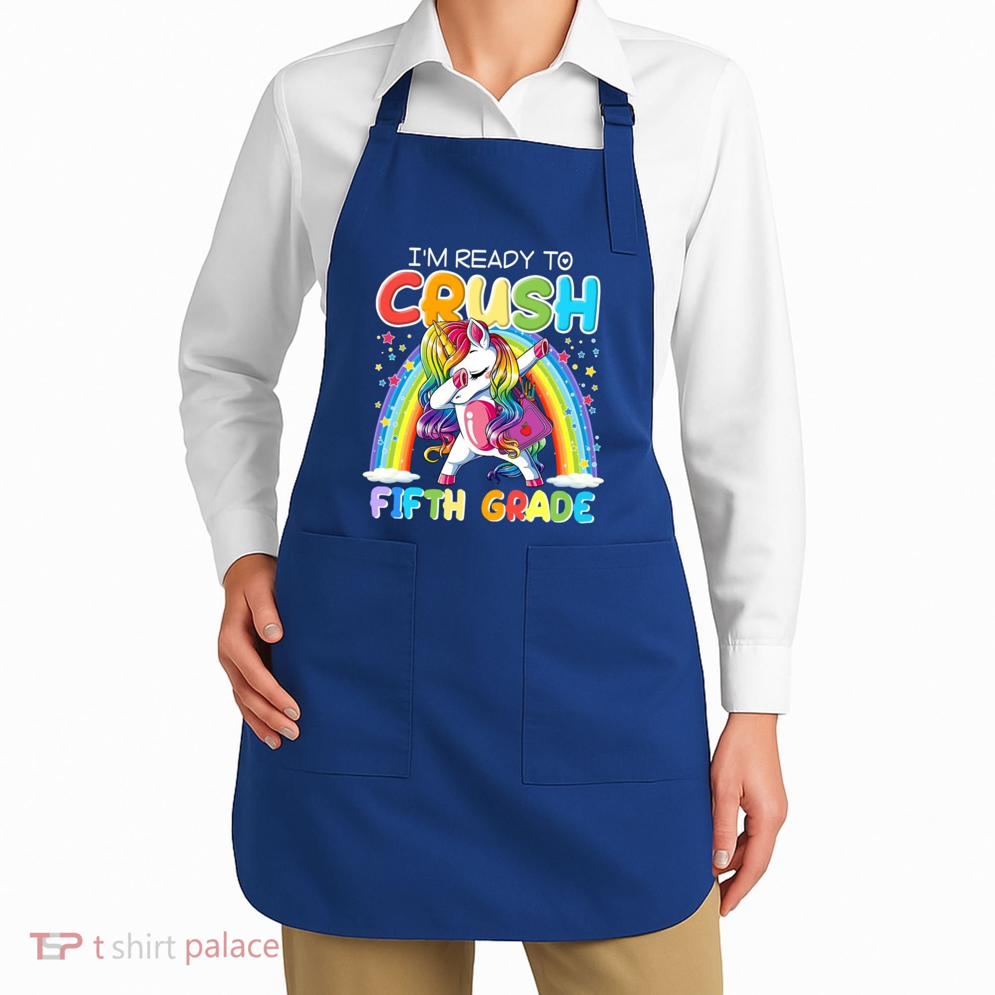 Im Ready To Crush Fifth Grade Unicorn Back To School Gift Cool Gift Apron