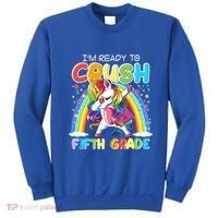 Im Ready To Crush Fifth Grade Unicorn Back To School Gift Cool Gift Sweatshirt thumb 0