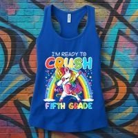 Im Ready To Crush Fifth Grade Unicorn Back To School Gift Cool Gift Women's Tank Top thumb 3