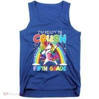 Im Ready To Crush Fifth Grade Unicorn Back To School Gift Cool Gift Tank Top thumb 0