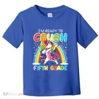 Im Ready To Crush Fifth Grade Unicorn Back To School Gift Cool Gift Toddler T-Shirt thumb 0