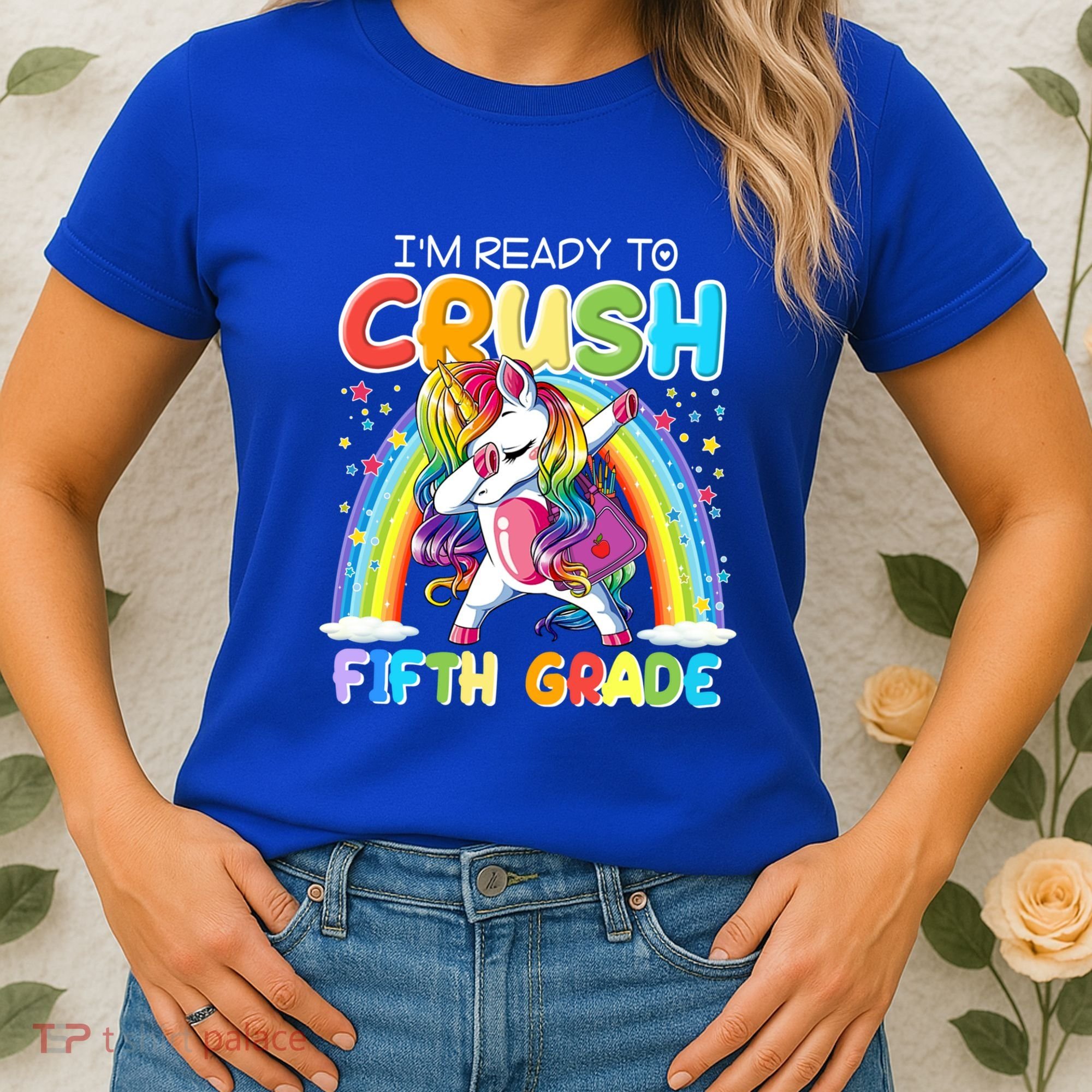 Im Ready To Crush Fifth Grade Unicorn Back To School Gift Cool Gift Women's T-Shirt