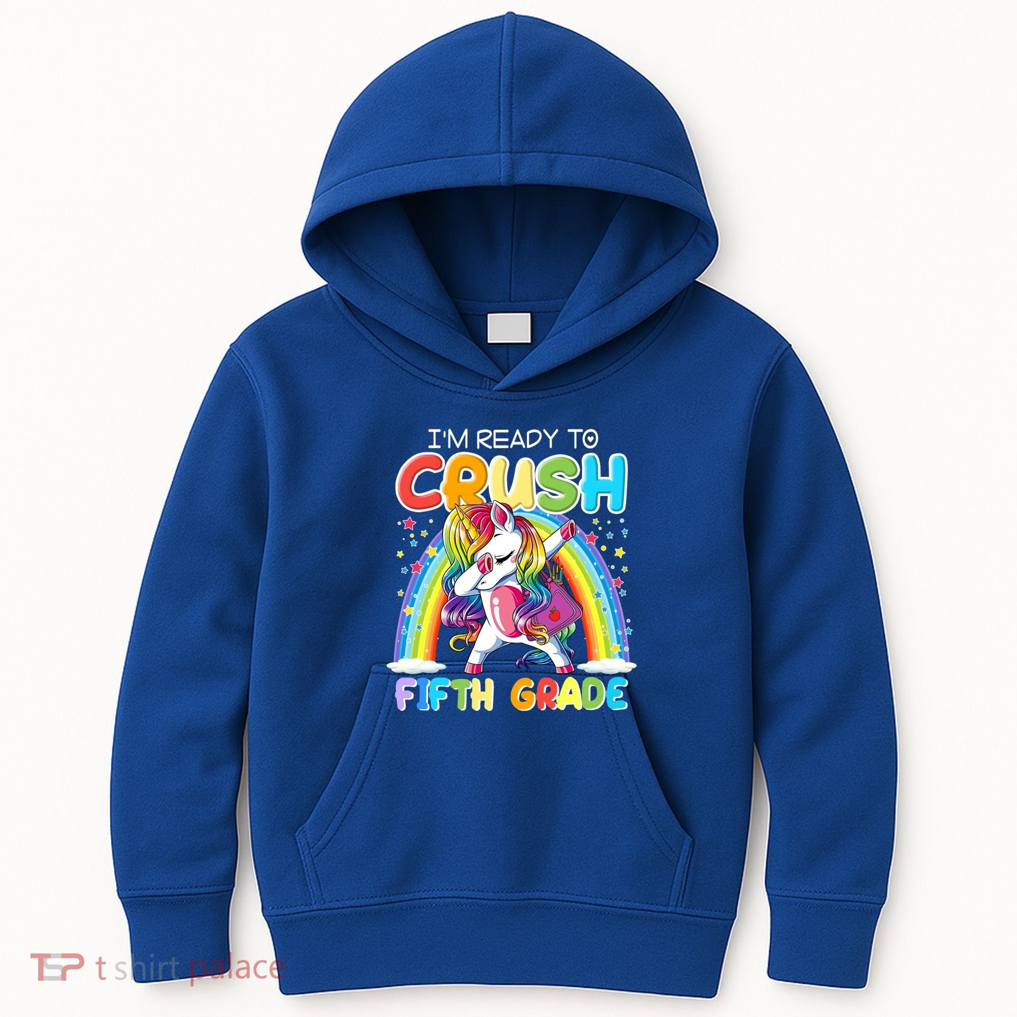 Im Ready To Crush Fifth Grade Unicorn Back To School Gift Cool Gift Kids Hoodie