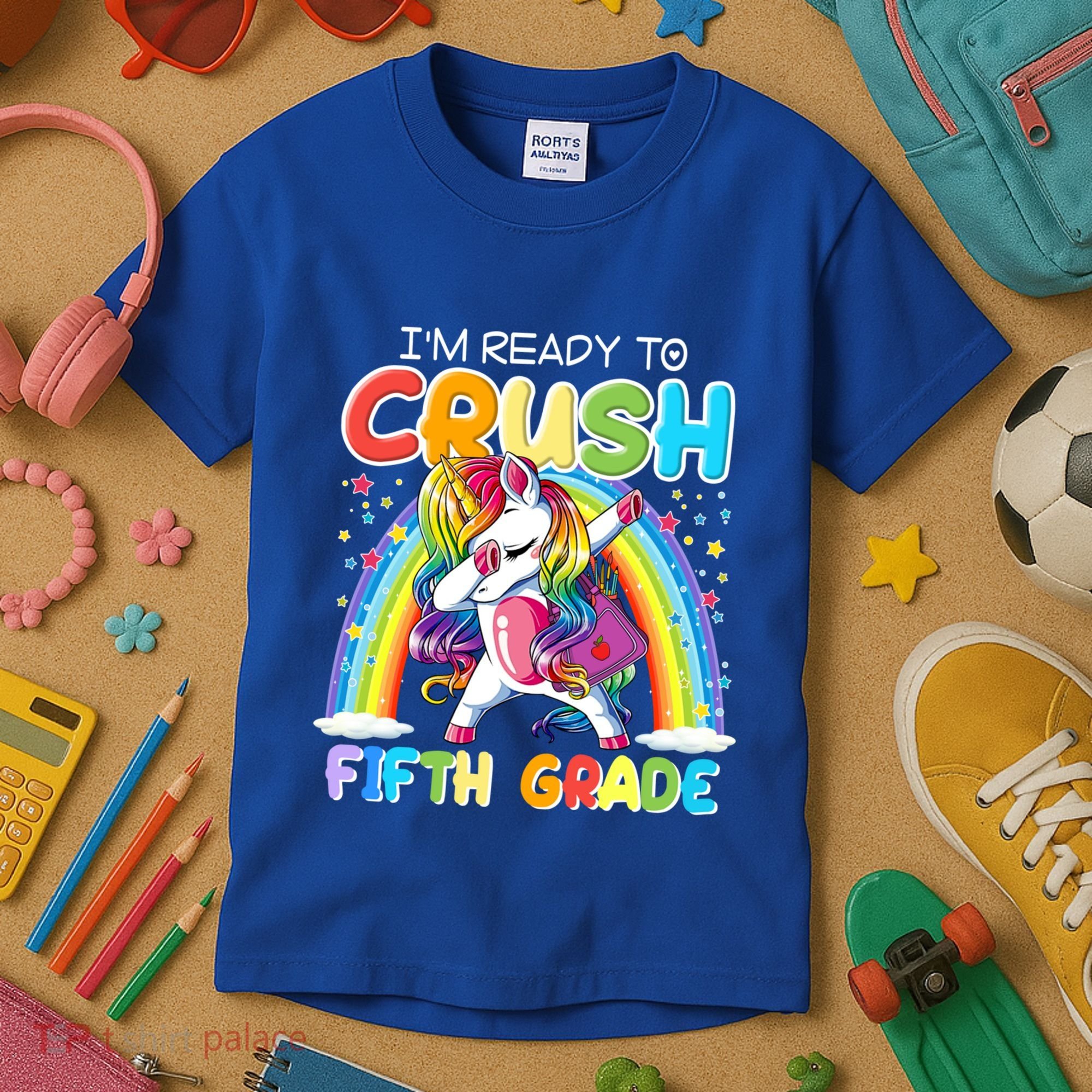Im Ready To Crush Fifth Grade Unicorn Back To School Gift Cool Gift Kids T-Shirt