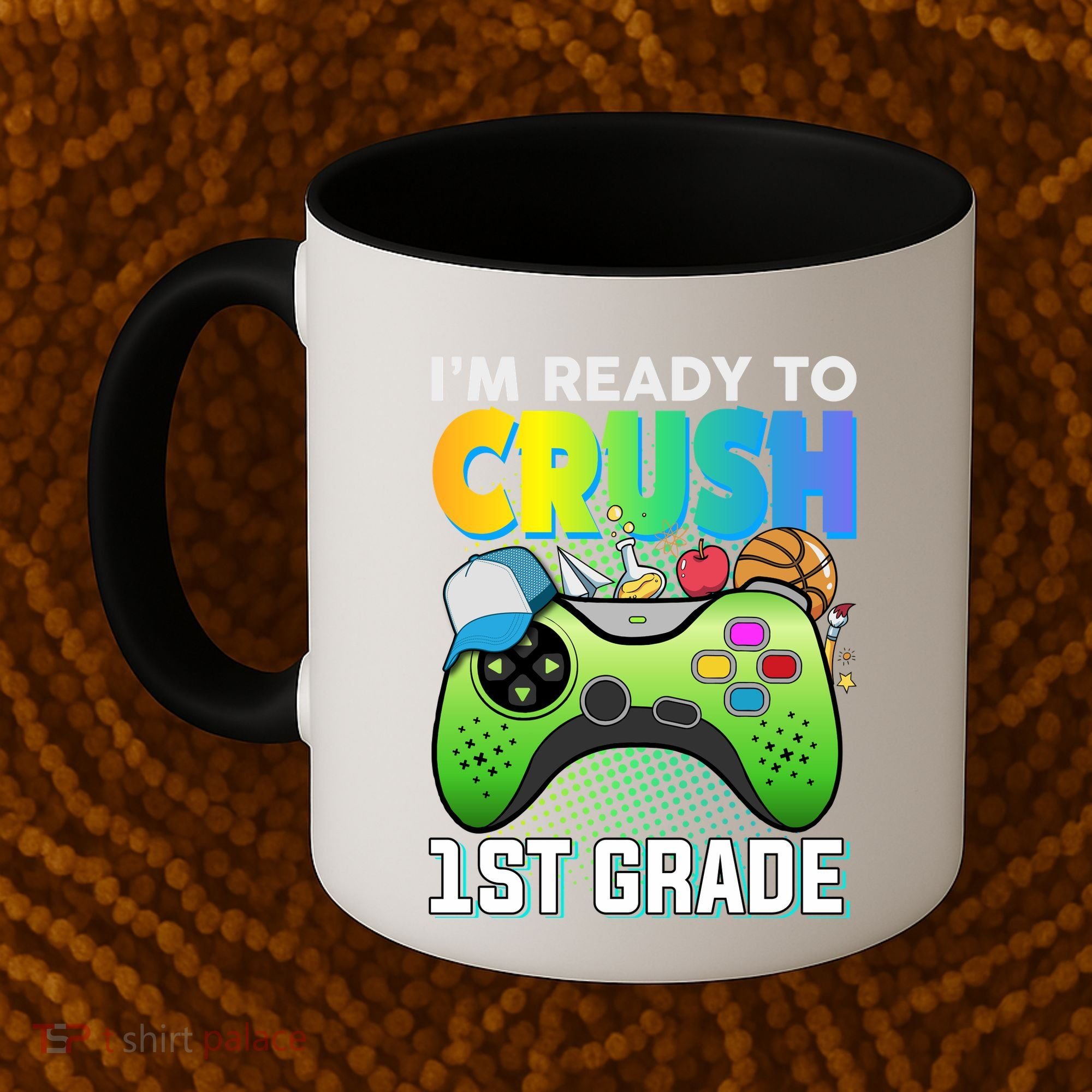 Im Ready To Crush 1st Grade Back To School Video Game Boy Gift Coffee Mug