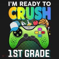 Im Ready To Crush 1st Grade Back To School Video Game Boy Gift Women's Hoodie thumb 2