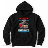 I'm ready to crush kindergarten Firefighter Hoodie thumb 0