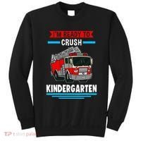 I'm ready to crush kindergarten Firefighter Sweatshirt thumb 0