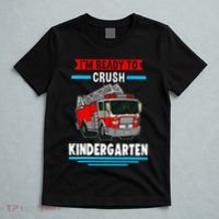 I'm ready to crush kindergarten Firefighter T-Shirt thumb 5