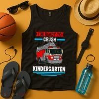 I'm ready to crush kindergarten Firefighter Tank Top thumb 4