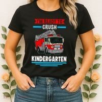 I'm ready to crush kindergarten Firefighter Women's T-Shirt thumb 2