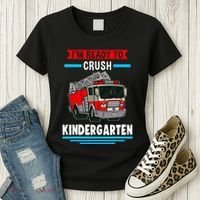I'm ready to crush kindergarten Firefighter Women's T-Shirt thumb 3