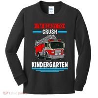 I'm ready to crush kindergarten Firefighter Kids Long Sleeve Shirt thumb 0