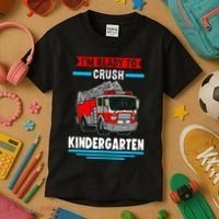 I'm ready to crush kindergarten Firefighter Kids T-Shirt thumb 3