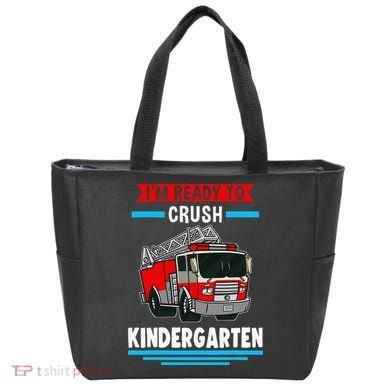 I'm ready to crush kindergarten Firefighter Tote Bag