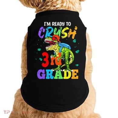 I'm Ready To Crush 3rd Grade Dinosaur Back To School Doggie Tank