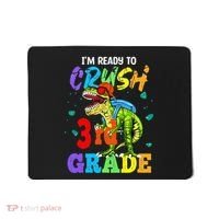 I'm Ready To Crush 3rd Grade Dinosaur Back To School Mousepad thumb 0