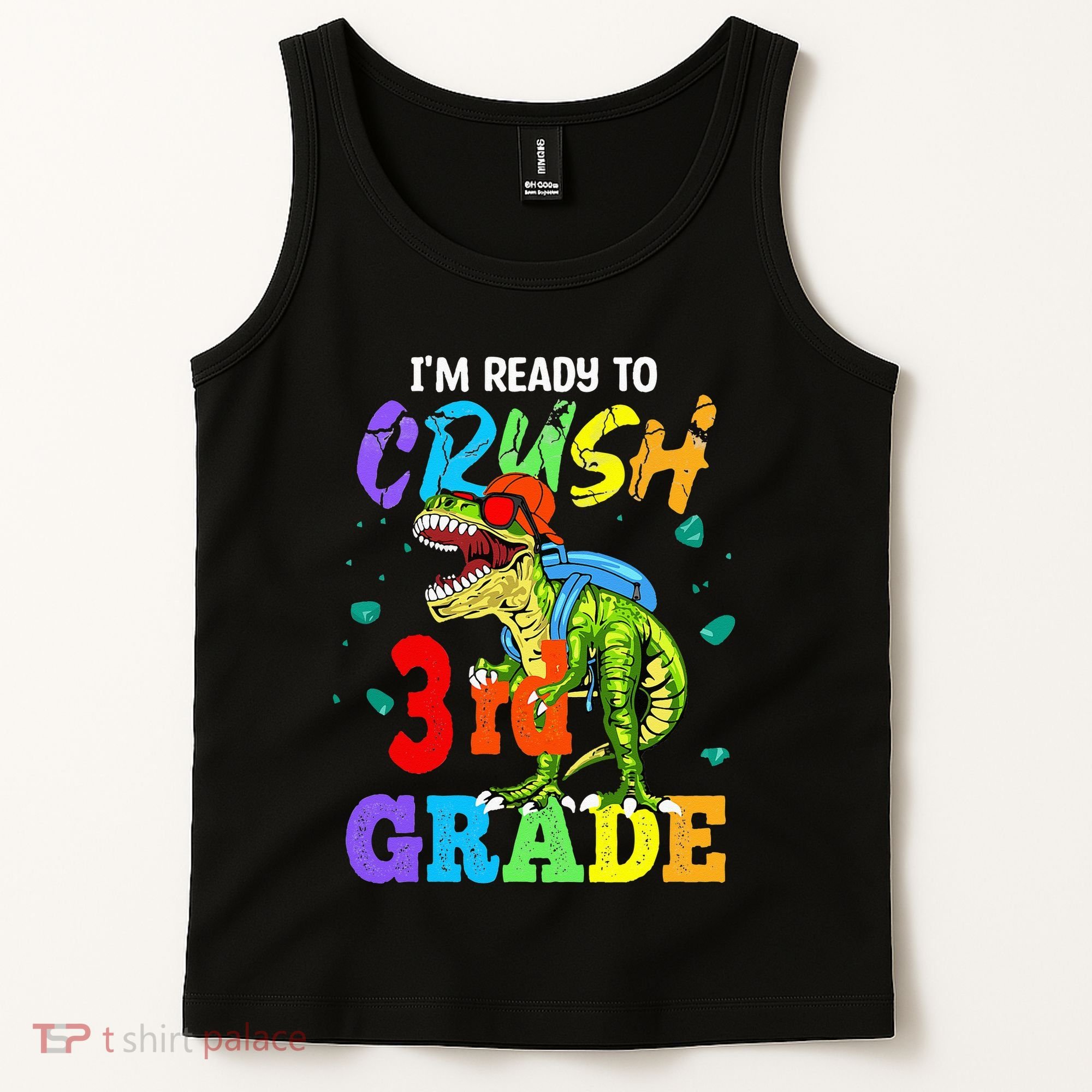 I'm Ready To Crush 3rd Grade Dinosaur Back To School Tank Top