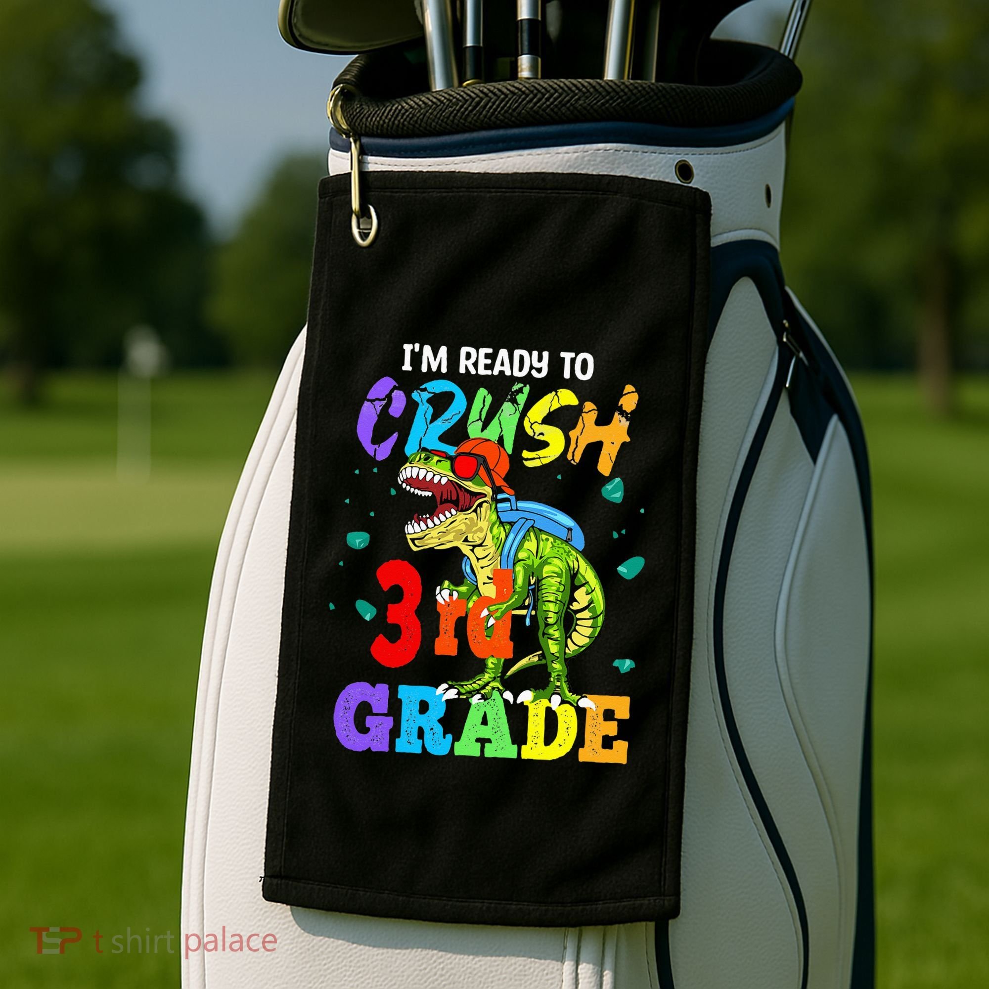 I'm Ready To Crush 3rd Grade Dinosaur Back To School Golf Towel