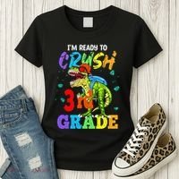 I'm Ready To Crush 3rd Grade Dinosaur Back To School Women's T-Shirt thumb 3