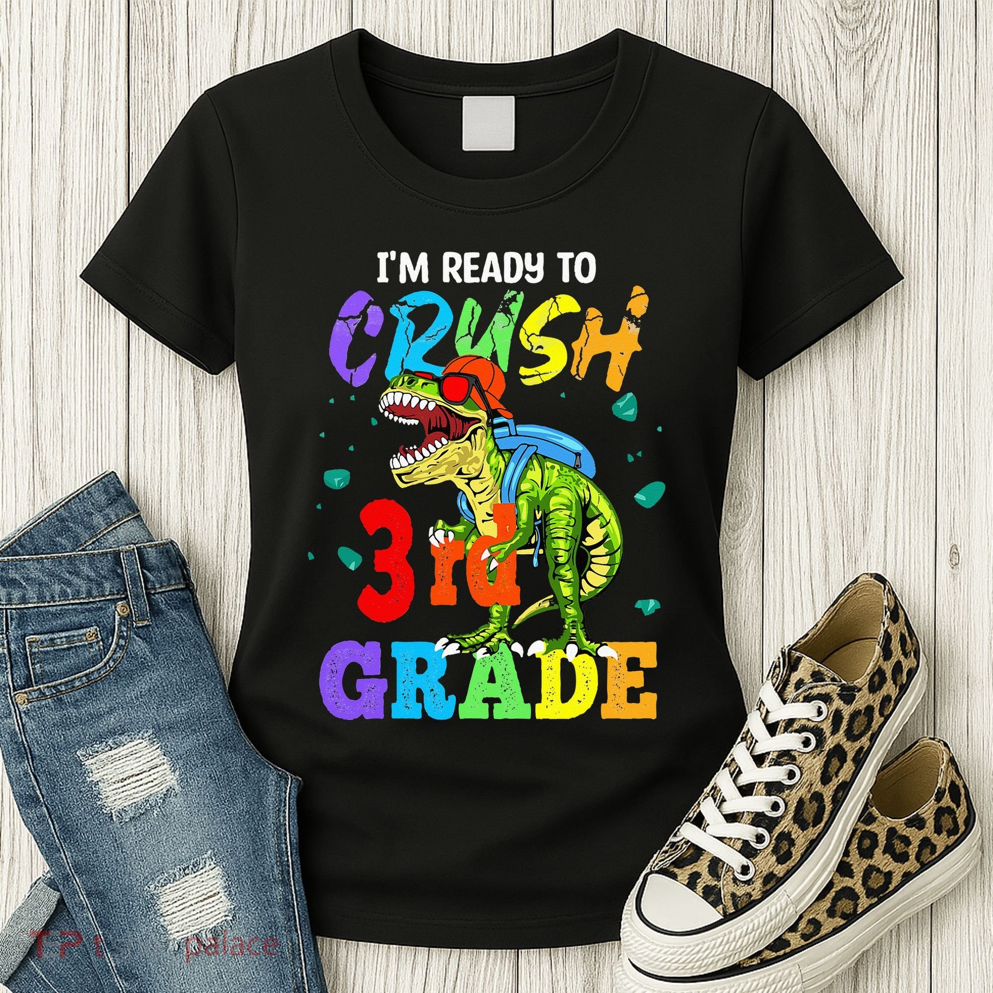 I'm Ready To Crush 3rd Grade Dinosaur Back To School Women's T-Shirt