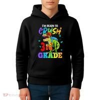 I'm Ready To Crush 3rd Grade Dinosaur Back To School Kids Hoodie thumb 4