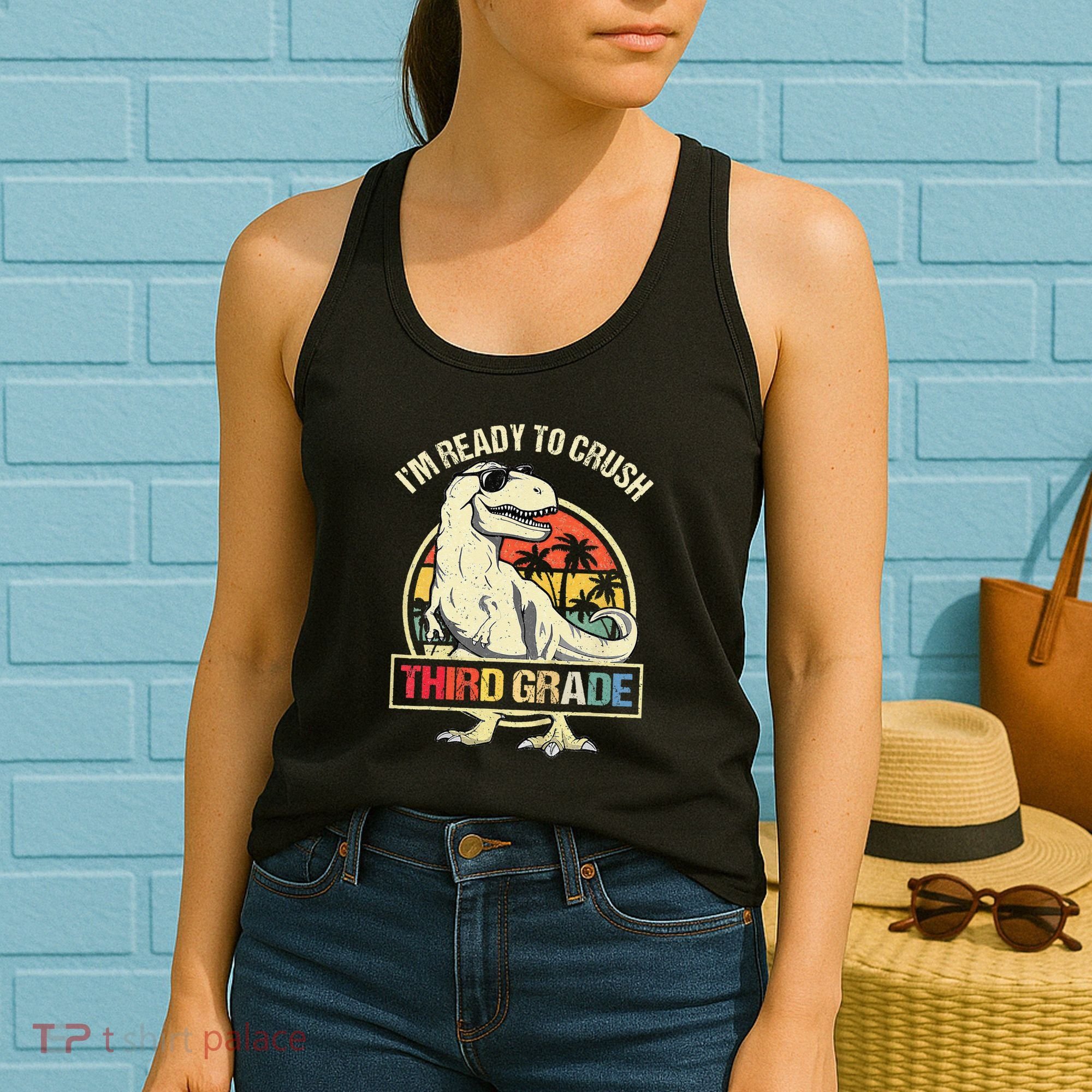 I'm Ready To Crush 3rd Grade Dinosaur T Rex Back To School Women's Tank Top