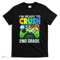 Im Ready To Crush 2nd Grade Back To School Video Game Boy Gift T-Shirt thumb 0
