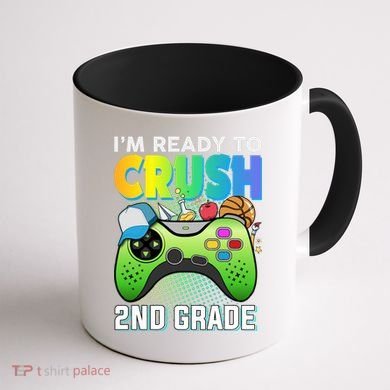 Im Ready To Crush 2nd Grade Back To School Video Game Boy Gift Coffee Mug back