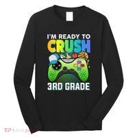 Im Ready To Crush 3rd Grade Back To School Video Game Boy Gift Long Sleeve Shirt thumb 0