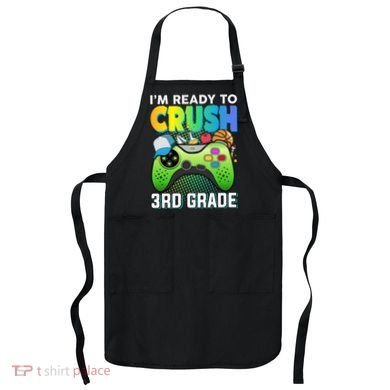 Im Ready To Crush 3rd Grade Back To School Video Game Boy Gift Apron