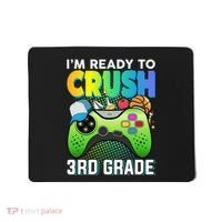 Im Ready To Crush 3rd Grade Back To School Video Game Boy Gift Mousepad thumb 0
