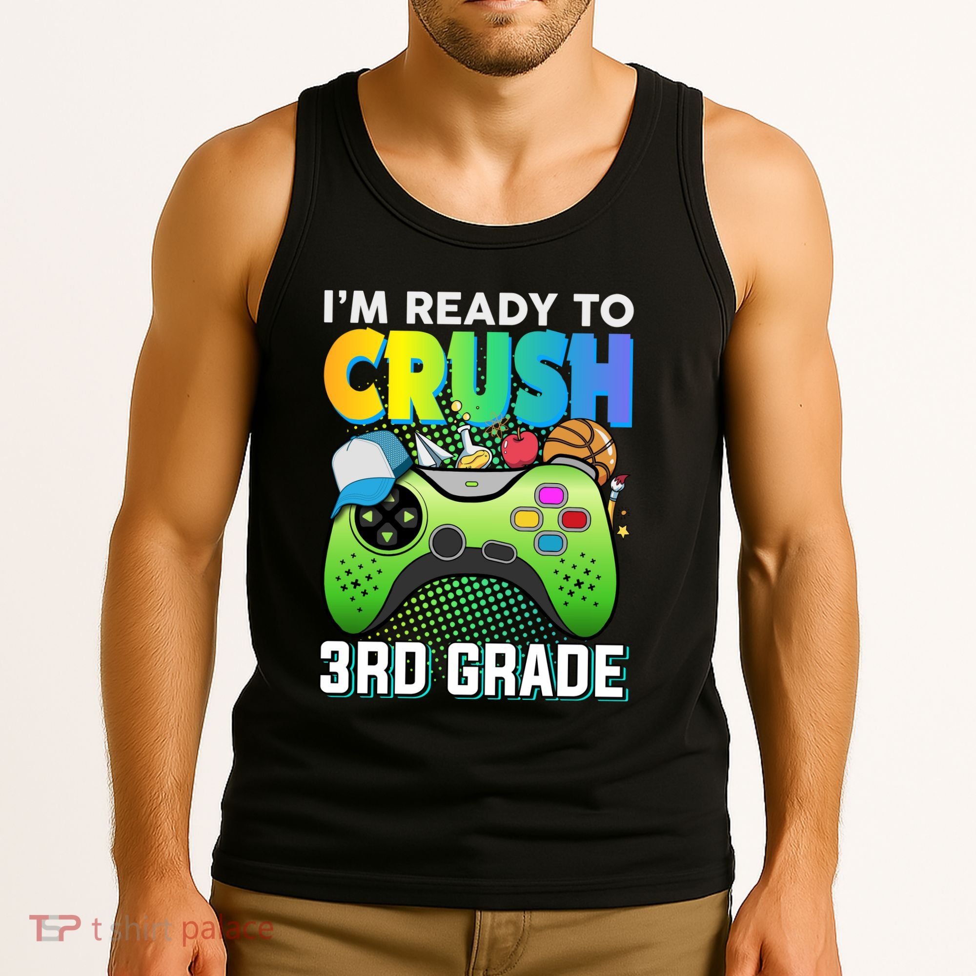 Im Ready To Crush 3rd Grade Back To School Video Game Boy Gift Tank Top
