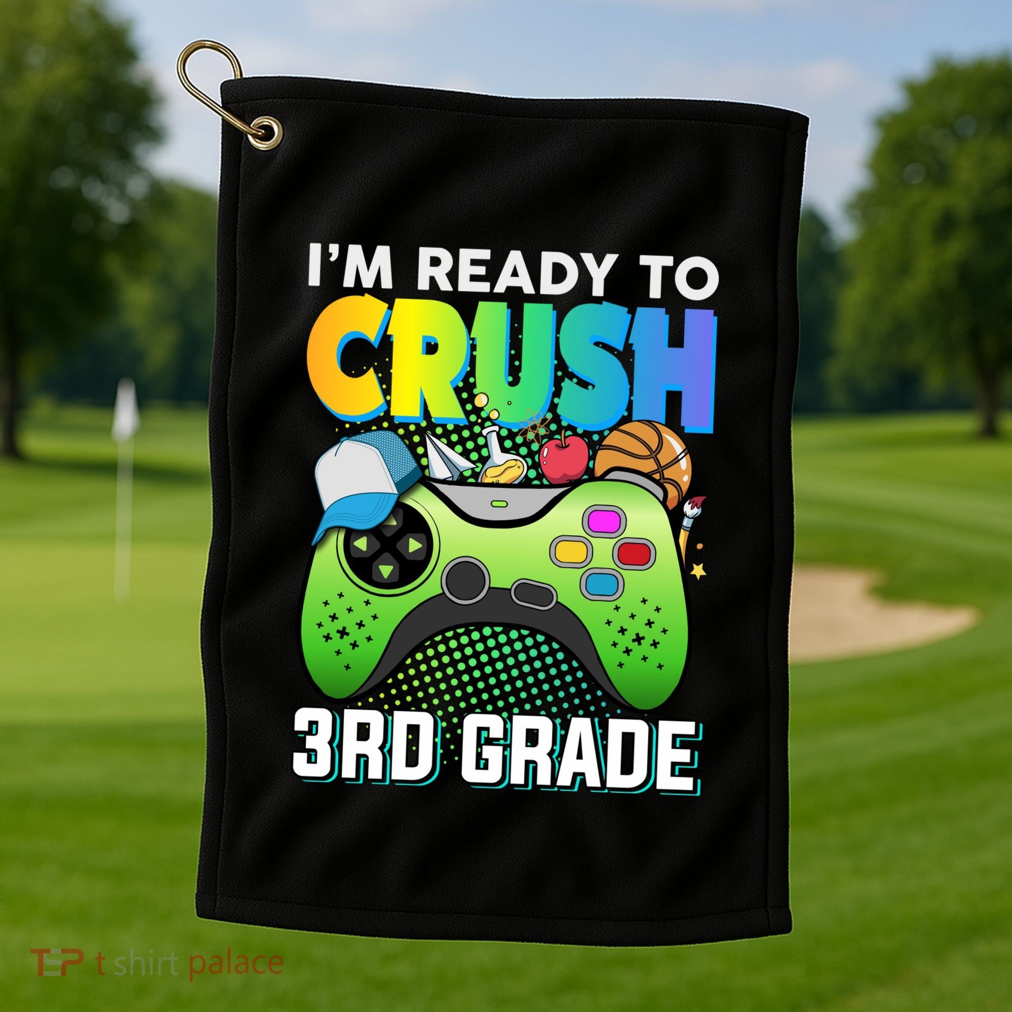 Im Ready To Crush 3rd Grade Back To School Video Game Boy Gift Golf Towel