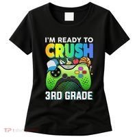 Im Ready To Crush 3rd Grade Back To School Video Game Boy Gift Women's T-Shirt thumb 0