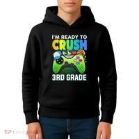 Im Ready To Crush 3rd Grade Back To School Video Game Boy Gift Kids Hoodie thumb 4